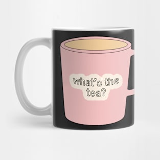 What's the tea? Pastel Pink Cup/Mug Design Mug